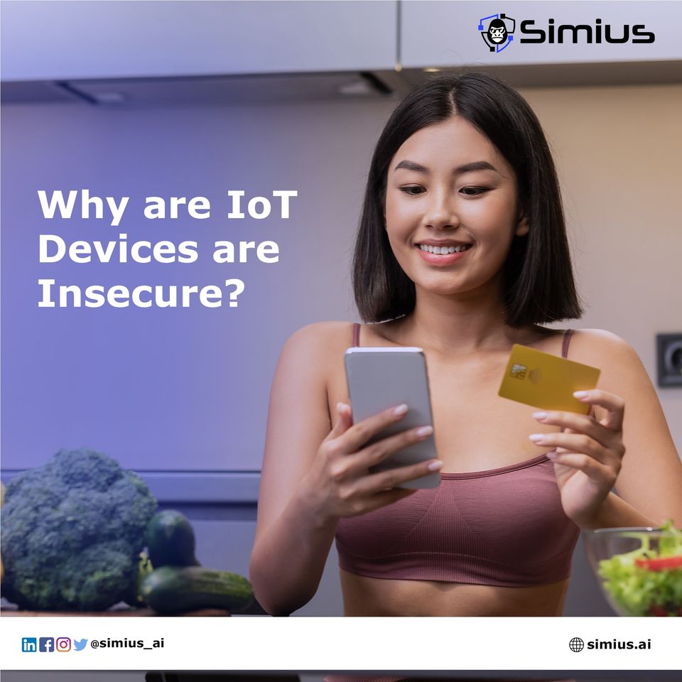 Why are IoT Devices Insecure?